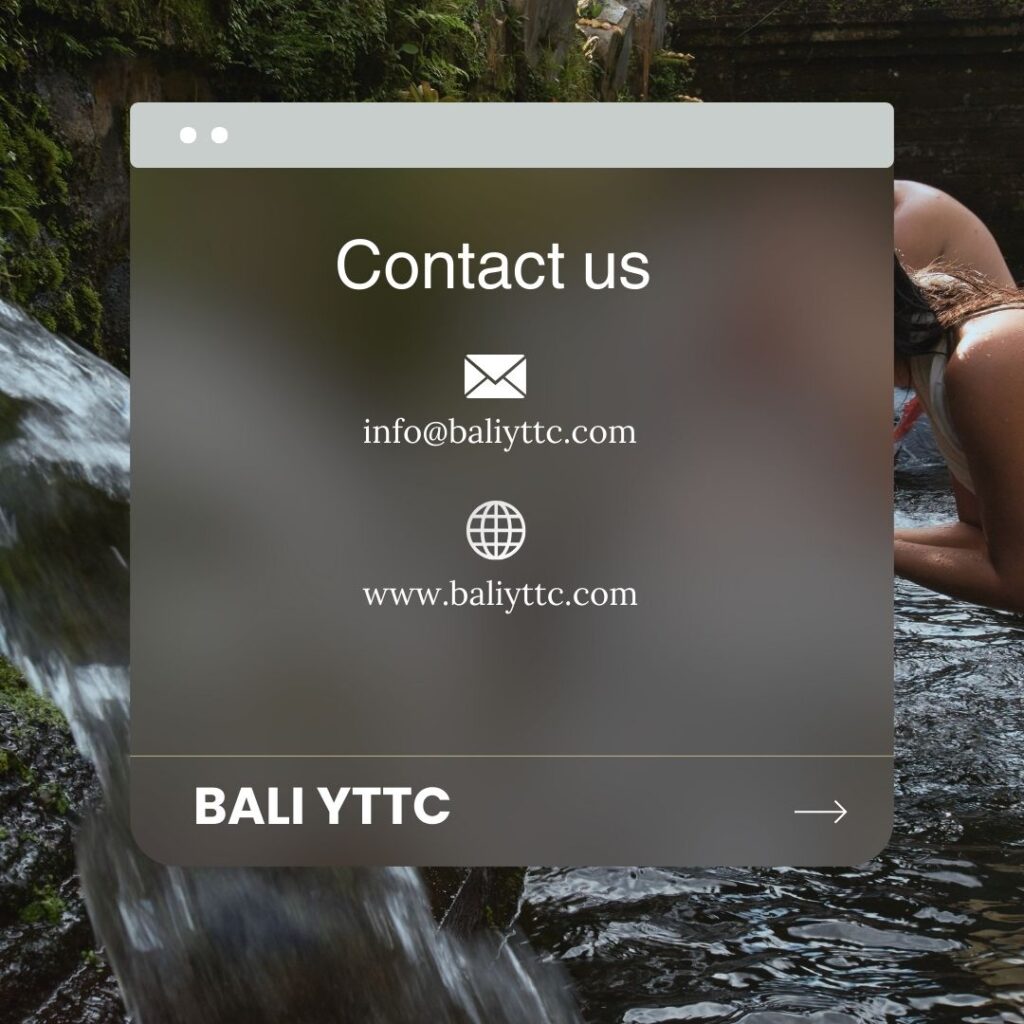 contact us at Bali yttc